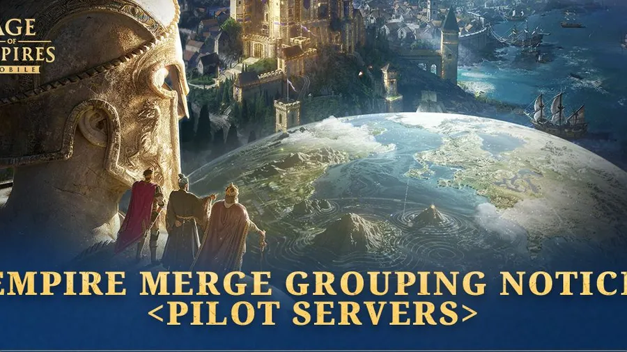 Jadwal Uji Coba Penggabungan Server (Pilot Merge) Age of Empires Mobile dan Bonus Event